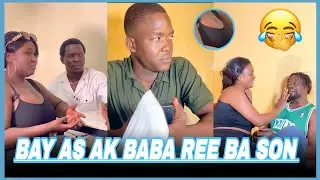 Bon Bay as ak baba re&eacute; ba son mo beugg djigeen way 🤣 Dani boul nangou de🤣🤣