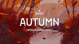Ben&Ben - Autumn | Official Lyric Video