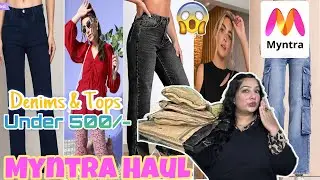 Myntra Haul🛍️ || Myntra Denims & Tops👖 || Under 500/- || So affordable and comfortable || I M Shook😳