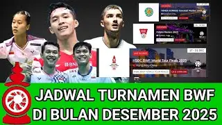 🔴 TERBARU ! JADWAL LENGKAP TURNAMEN BWF DI BULAN DESEMBER 2025