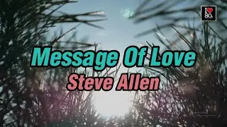 Steve Allen - Message Of Love [Karaoke New Wave HD]