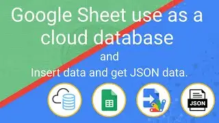 Google Sheet use as cloud database (Zoom Version)