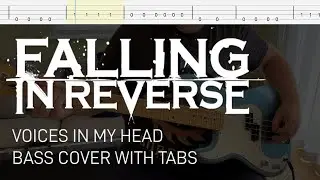 Falling in Reverse - Voices in My Head (Bass Cover with Tabs)