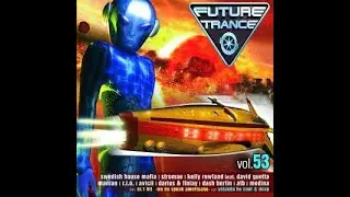 Future Trance Vol  53   CD 1