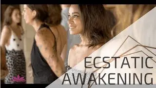 The ECSTATIC AWAKENING RETREAT BALI
