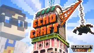 The Best Minecraft Community Project Tower EVER : Echocraft S6 E4