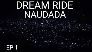 ||DREAM RIDE||EPISODE 1||KATHMANDU TO NAUDADA||RIDE TO LOMANTHANG||TEAM HIDDEN ACTION||