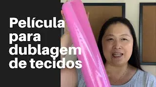 Dublagem de tecidos com Pel&iacute;cula Adesiva Rosa - Elizabeth Kim