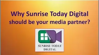 Now media coverage on Sunrise Today Digital is very easy