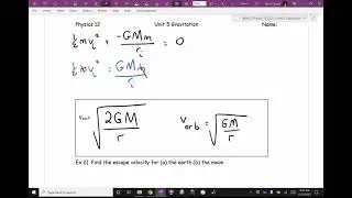 Physics 12 U5L4 Orbital Mechanics (Part 1)