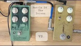 EarthQuaker Devices WestWood vs. JHS Morning Glory