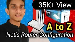 Netis Router Configur A to Z