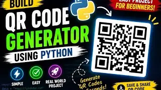 Python QR Code Generator 🚀 | Easy Project for Beginners