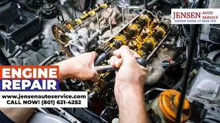 Engine Repair Ogden UT | Contact Today 801-621-4252 | Jensen Auto Service Ogden UT