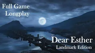 Dear Esther - Walkthrough - Longplay - No Commentary - Sous titres fran&ccedil;ais - 4K