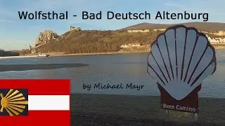 Winter-Camino in &Ouml;sterreich 1)  Wolfsthal - Bad Deutsch Altenburg