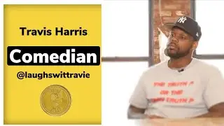 Travis Harris @laughswittravie Young Atlas Interview (making it in comedy)