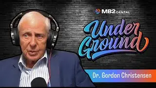 Ep. 79 | The Michael Jordan of Dentistry | Dr. Gordon Christensen