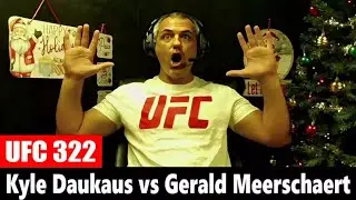 UFC 322: Кайл Даукаус против Джеральда Меершарта ПРЯМАЯ РЕАКЦИЯ