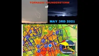 TORNADIC THUNDERSTORM of May 3rd 2021 (Midlothian, Texas) - DTM Weather Videos