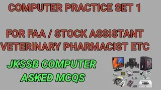 COMPUTER FOR FAA / FORESTER / SET 01 / JKSSB ASKED MCQS IN EXAMS / MOST IMPORTANT