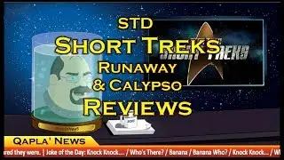 Star Trek Discovery - Short Treks -  Runaway & Calypso Review