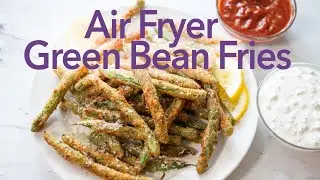 Air Fryer Green Bean Fries