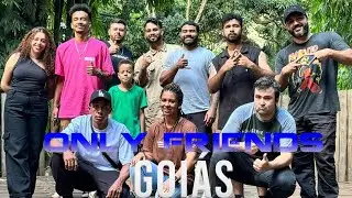 Only Friends Goi&aacute;s #FREESTEP2025
