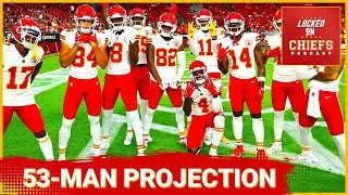 Chiefs Final 53-Man Roster Projection