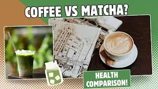 Coffee vs. Matcha | Your Nervous System Has a Favorite!