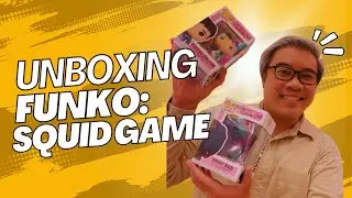 Unboxing Funko: Squid Game Funko Pops #FunkoFunaticPH