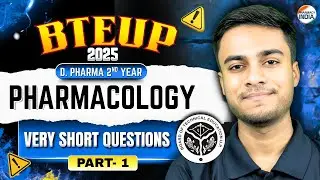 Pharmacology | Very Short Questions | BTE UP 2025 | D.Pharma 2nd Year #pharmacology  #dpharma