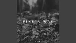 Find A Way (Original Mix)