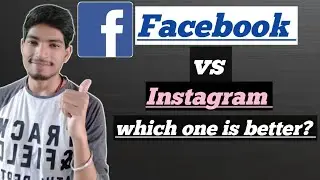 Facebook vs instagram | difference between Facebook and Instagram |