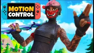 Becoming the BEST Motion Control player in Fortnite on Nintendo Switch?