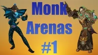 Windwalker Monk 5.1 Arena PvP