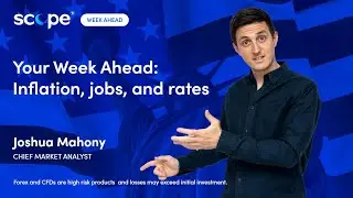 #WeekAhead - Inflation, jobs, and rates