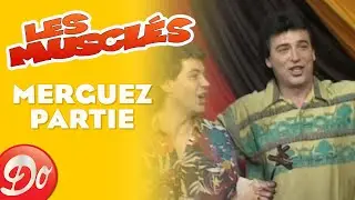 Les Musclés - Merguez Partie | PRESTATION CLUB DOROTHÉE - 1990