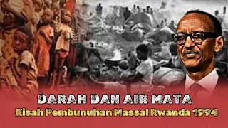 Genosida Rwanda 1994: Kisah Kelam Pembantaian Etnis Tekejam