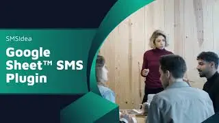 Send Personalized SMS Directly from Google Sheets using SMS Plugin Version 2 - SMSIdea