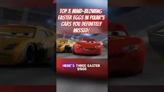 Top 3 Mind-Blowing Easter Eggs in Pixar&rsquo;s Cars You Definitely Missed!