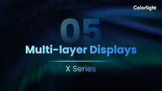 X Series - EP05 Multi-layer Displays