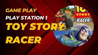 Disney Pixar Toy Story Racer | Play Station | Game Play