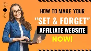 How to Make Your Clickbank Affiliate Marketing Website Run on Autopilot!