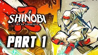 Shinobi Art of Vengeance - Gameplay Walkthrough Part 1 (No Commentary)