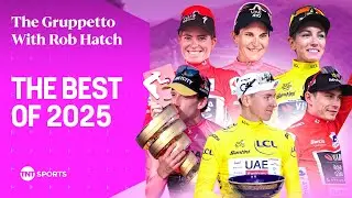 The Races, Riders & Moments That Defined the 2025 Cycling Season | The Gruppetto