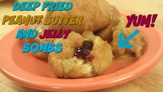 Deep Fried Peanut Butter and Jelly Bombs