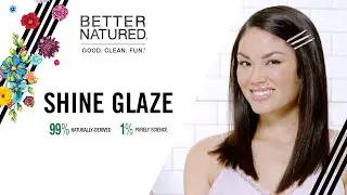 Better Natured Shine Glaze