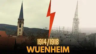 WUENHEIM 1914 -1915 | L'histoire d'un village au pied du Vieil-Armand ⚡