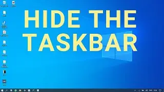 Как скрыть панель задач в Windows 10 &mdash; Автоматическое скрытие панели задач